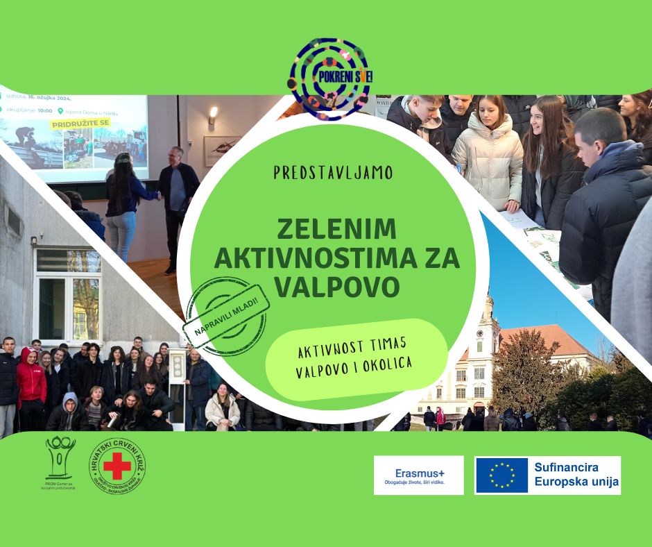 Aktivnost "Zelenim aktivnostima za Valpovo" u sklopu projekta ''Pokreni s(v)e!''